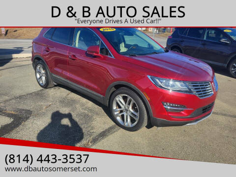 2015 Lincoln MKC for sale at D & B AUTO SALES in Somerset PA