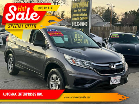 2015 Honda CR-V for sale at AUTOMAX ENTERPRISES INC. in Roseville CA