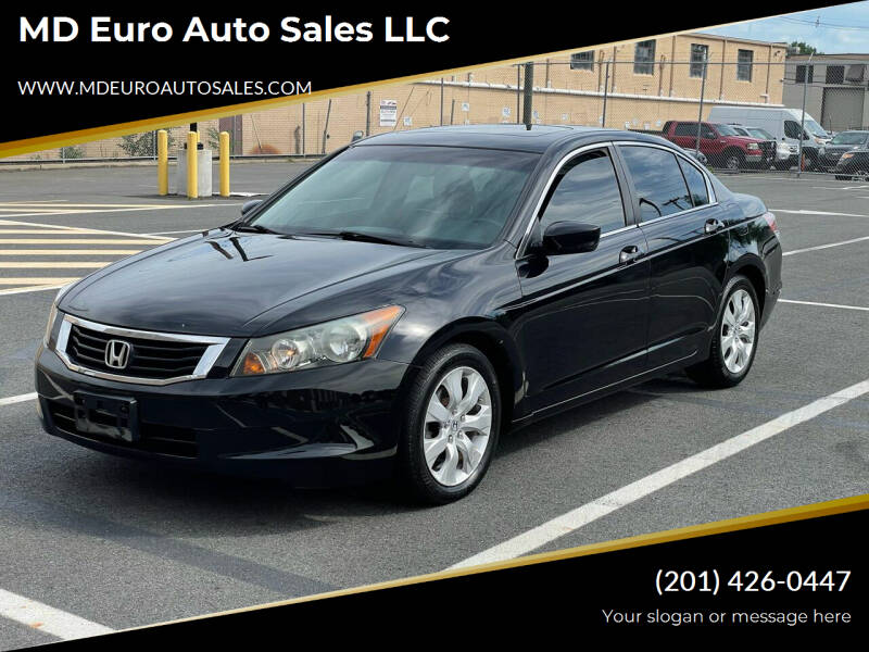 2008 Honda Accord for sale at MD Euro Auto Sales LLC in Hasbrouck Heights NJ