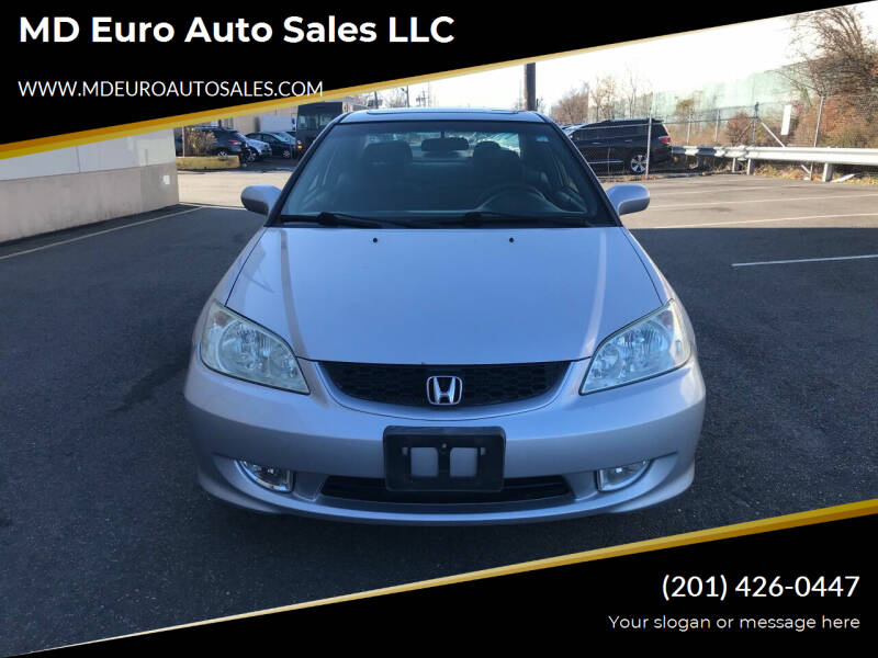 2004 Honda Civic for sale at MD Euro Auto Sales LLC in Hasbrouck Heights NJ