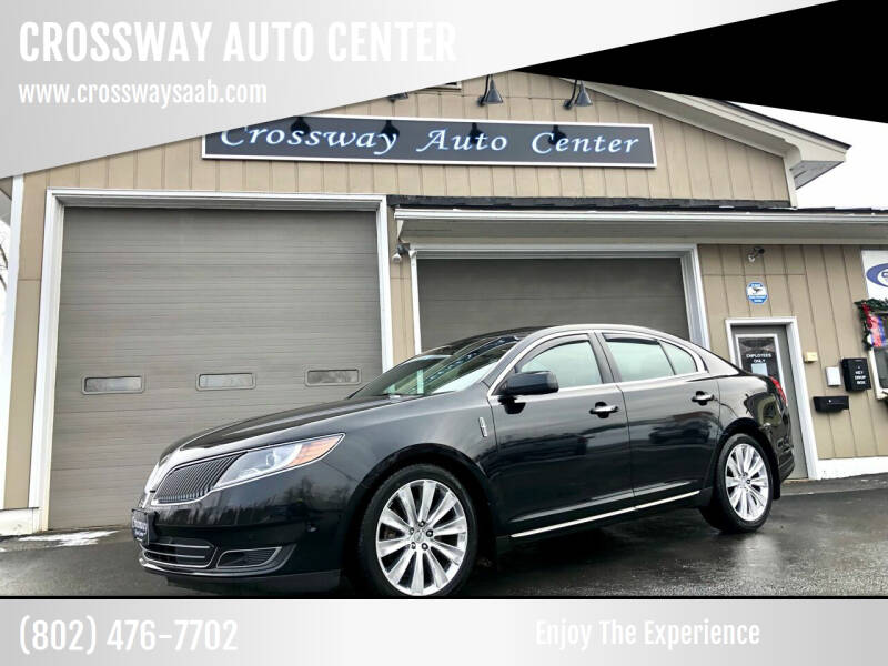 2014 Lincoln MKS for sale at CROSSWAY AUTO CENTER in East Barre VT