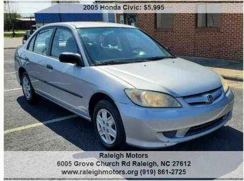 2005 Honda Civic for sale at Raleigh Motors in Raleigh NC