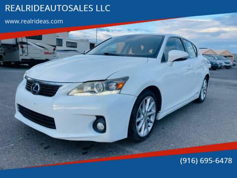 2012 Lexus CT 200h for sale at REALRIDEAUTOSALES LLC in Sacramento CA