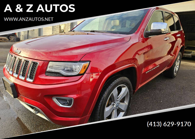 2014 Jeep Grand Cherokee for sale at A & Z AUTOS in Westfield MA