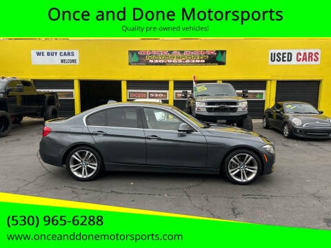 2017 BMW 3 Series for sale at Once and Done Motorsports in Chico CA