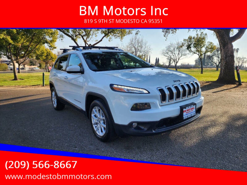 2017 Jeep Cherokee for sale at BM Motors Inc in Modesto CA