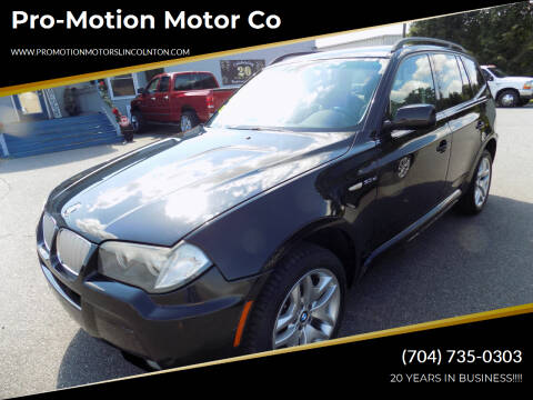 2007 BMW X3 for sale at Pro-Motion Motor Co in Lincolnton NC