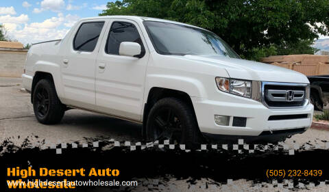 2011 Honda Ridgeline for sale at High Desert Auto Wholesale in Albuquerque NM