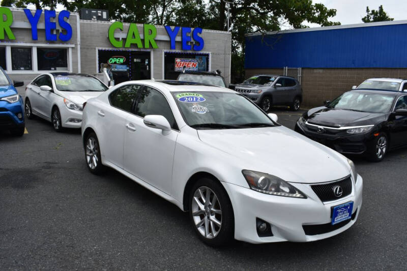 2012 Lexus IS 250 for sale at Car Yes Auto Sales in Baltimore MD