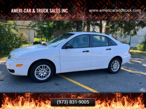 2007 Ford Focus for sale at AMERI-CAR & TRUCK SALES INC in Haskell NJ