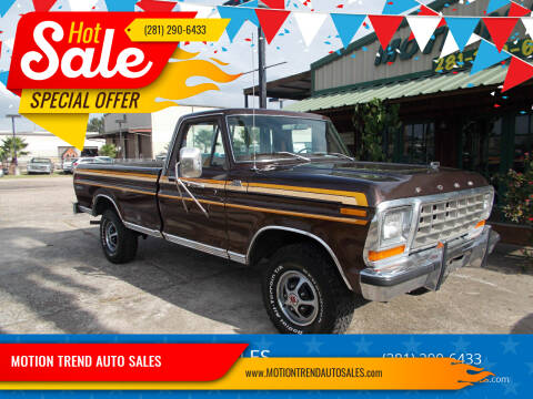 1978 Ford F150  RANGER for sale at MOTION TREND AUTO SALES in Tomball TX