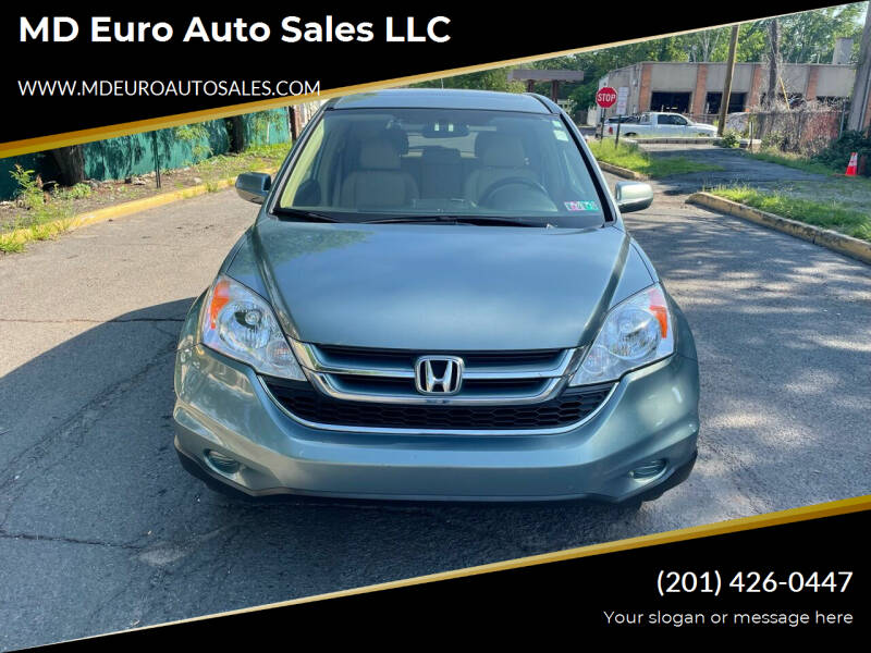 2010 Honda CR-V for sale at MD Euro Auto Sales LLC in Hasbrouck Heights NJ