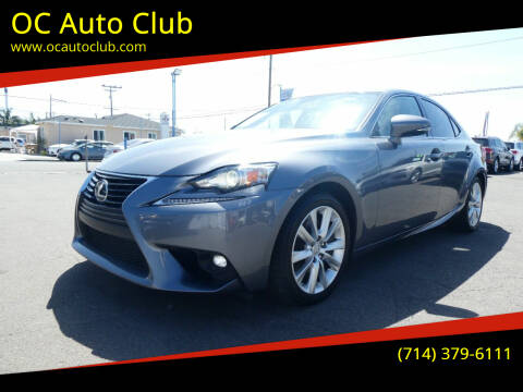 2016 Lexus IS 200t for sale at OC Auto Club in Midway City CA