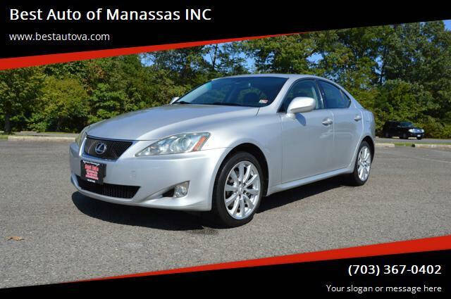 2008 Lexus IS 250 for sale at Best Auto of Manassas INC in Manassas VA