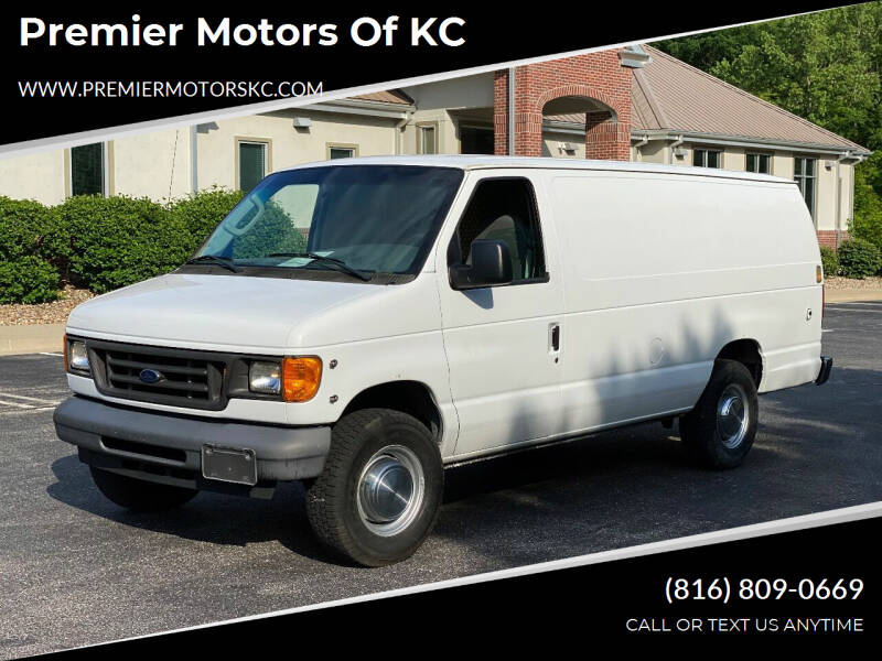 2006 Ford E-Series Cargo for sale at Premier Motors of KC in Kansas City MO
