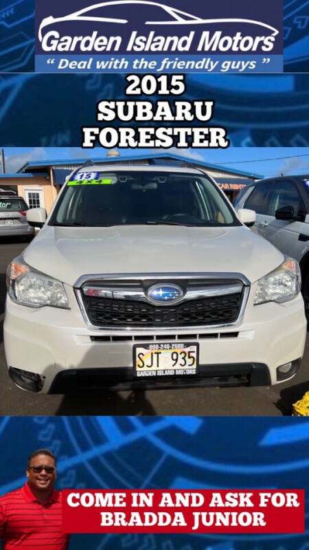 2015 Subaru Forester for sale at Garden Island Motors in Lihue HI