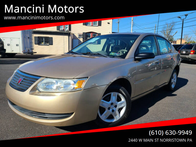 2006 Saturn Ion for sale at Mancini Motors in Norristown PA