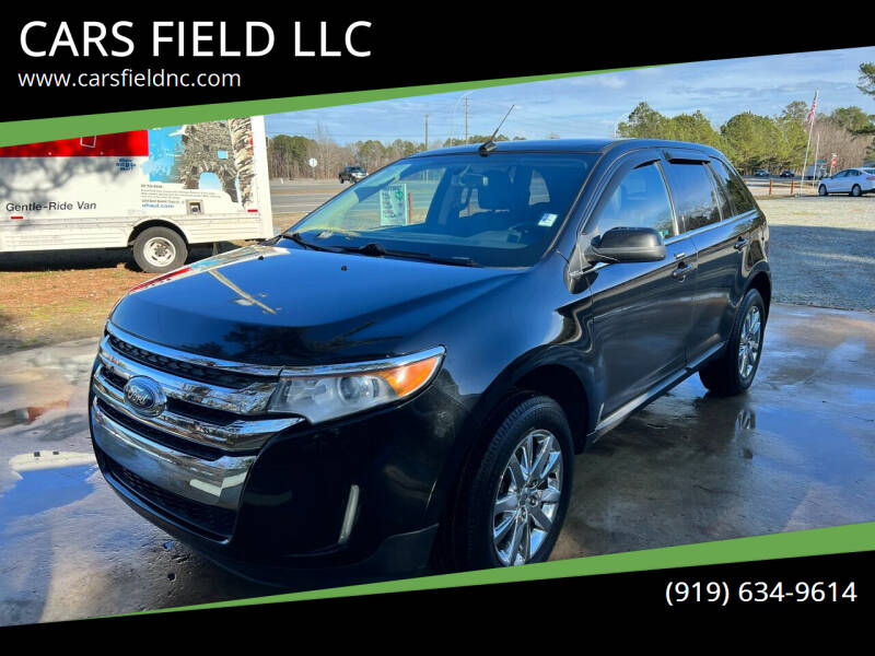 2011 Ford Edge for sale at CARS FIELD LLC in Smithfield NC