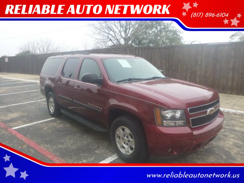 2008 Chevrolet Suburban for sale at RELIABLE AUTO NETWORK in Arlington TX