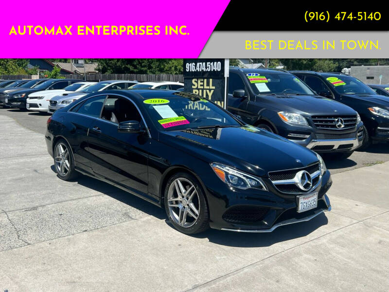 2016 Mercedes-Benz E-Class for sale at AUTOMAX ENTERPRISES INC. in Roseville CA