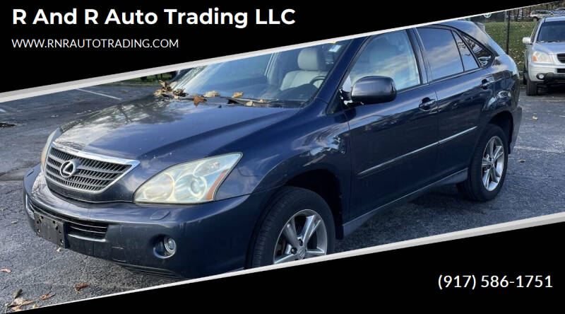 2006 Lexus RX 400h for sale at R and R Auto Trading LLC in Hackettstown NJ