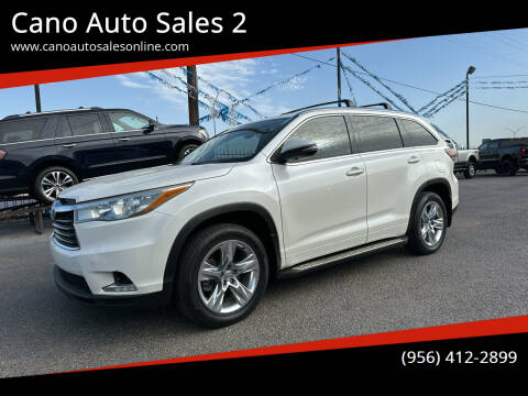 2014 Toyota Highlander for sale at Cano Auto Sales 2 in Harlingen TX