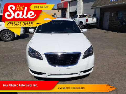 2012 Chrysler 200 for sale at Your Choice Auto Sales Inc. in Dearborn MI