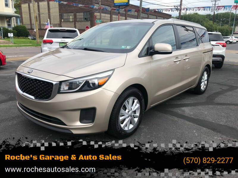 2015 Kia Sedona for sale at Roche's Garage & Auto Sales in Wilkes-Barre PA