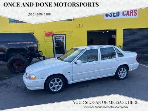 1999 Volvo S70 for sale at Once and Done Motorsports in Chico CA