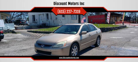 2004 Honda Accord for sale at Discount Motors Inc in Nashville TN