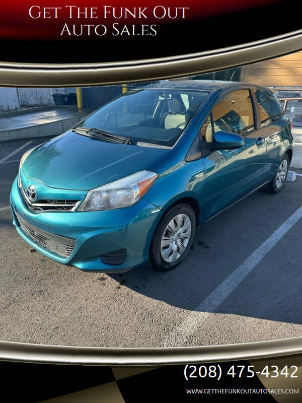 2013 Toyota Yaris for sale at Get The Funk Out Auto Sales in Nampa ID