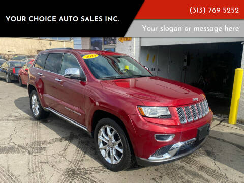 2014 Jeep Grand Cherokee for sale at Your Choice Auto Sales Inc. in Dearborn MI