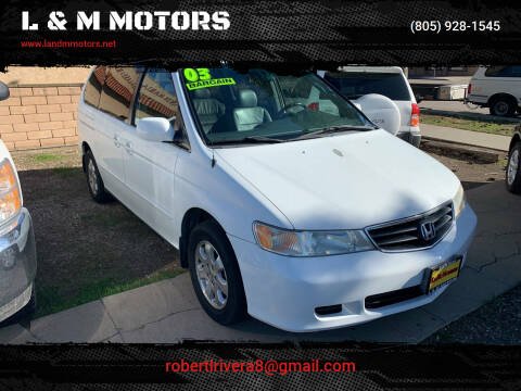 2003 Honda Odyssey for sale at L & M MOTORS in Santa Maria CA