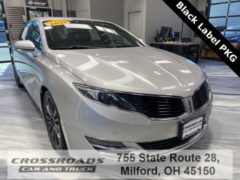 2016 Lincoln MKZ Hybrid for sale at Crossroads Car & Truck in Milford OH