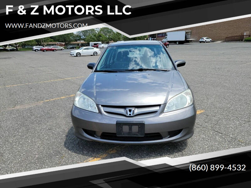 2005 Honda Civic for sale at F & Z MOTORS LLC in Vernon Rockville CT