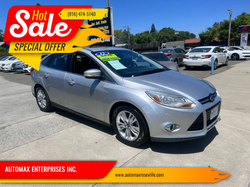2012 Ford Focus for sale at AUTOMAX ENTERPRISES INC. in Roseville CA