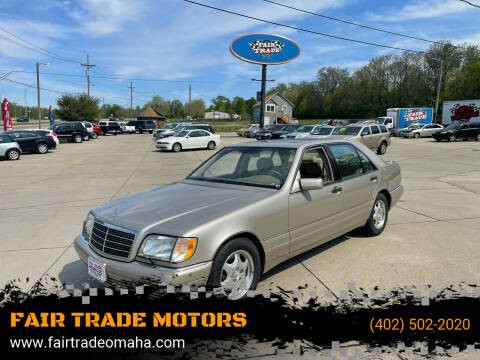 1999 Mercedes-Benz S-Class for sale at FAIR TRADE MOTORS in Bellevue NE