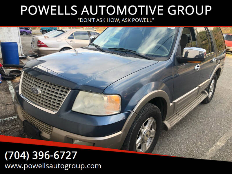 2003 Ford Expedition for sale at POWELLS AUTOMOTIVE GROUP in Gastonia NC