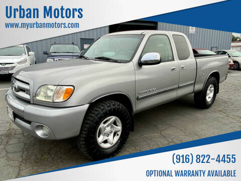 2004 Toyota Tundra for sale at Urban Motors in Sacramento CA