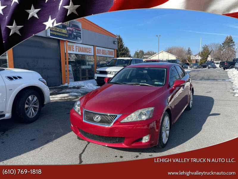 2010 Lexus IS 250 for sale at Lehigh Valley Truck n Auto LLC. in Schnecksville PA