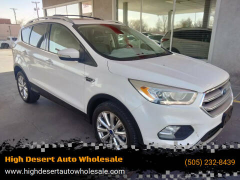 2017 Ford Escape for sale at High Desert Auto Wholesale in Albuquerque NM