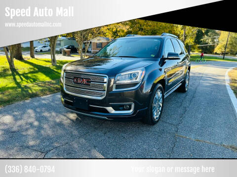 2014 GMC Acadia for sale at Speed Auto Mall in Greensboro NC
