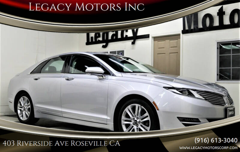 2016 Lincoln MKZ for sale at Legacy Motors Inc in Roseville CA