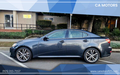 2008 Lexus IS 350 for sale at CA Motors in Livermore CA