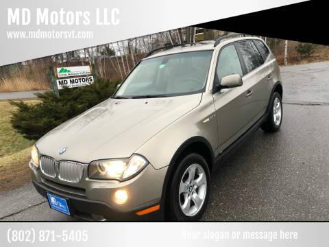 2007 BMW X3 for sale at MD Motors LLC in Williston VT