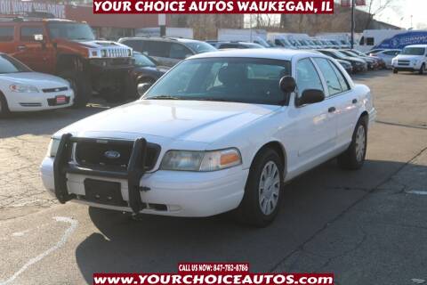 2007 Ford Crown Victoria for sale at Your Choice Autos - Waukegan in Waukegan IL
