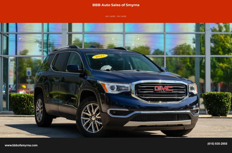 2017 GMC Acadia for sale at BBB Auto Sales of Smyrna in Smyrna TN