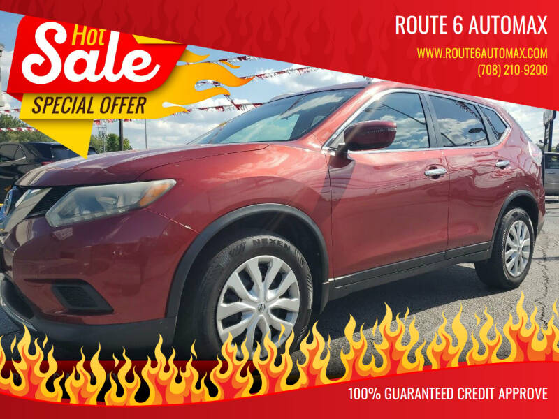 2016 Nissan Rogue for sale at ROUTE 6 AUTOMAX in Markham IL