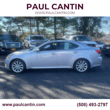 2010 Lexus IS 250 for sale at PAUL CANTIN in Fall River MA