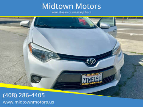 2016 Toyota Corolla for sale at Midtown Motors in San Jose CA